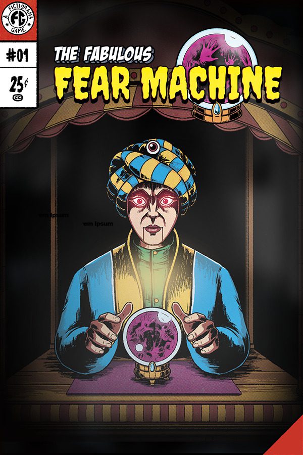 The Fabulous Fear Machien